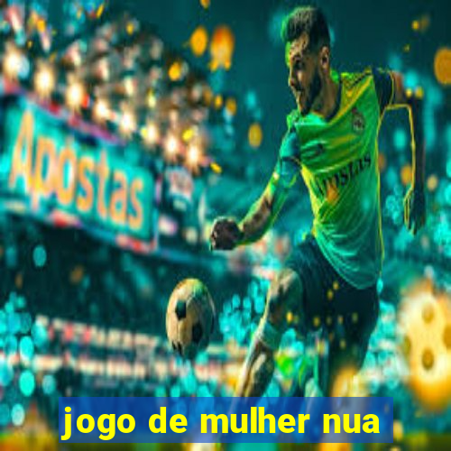 jogo de mulher nua